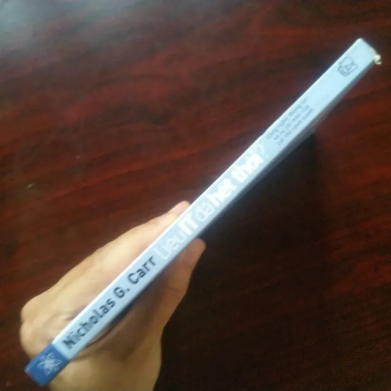 Liệu IT Đã Hết Thời - IT & Lợi Thế Cạnh Tranh - Nicolas G. Carr [Sách Công Nghệ] 1026585