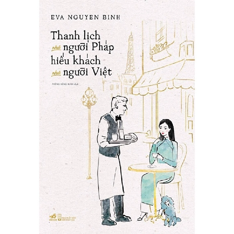 Thanh lịch như người Pháp, hiếu khách như người Việt - Eva Nguyen Binh 2018 New 100% HCM.PO 367819