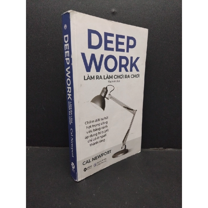 Đọc sách cùng PK - Sách Deep work Làm ra làm chơi ra chơi mới 80% ố bẩn nhẹ có highlight nhẹ rách gáy nhẹ 2023 1008 Cal Newrt KỸ NĂNG - Alpha Books 257021