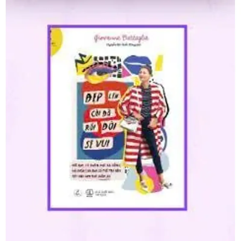 Đẹp Lên Cái Đã Rồi Đời Sẽ Vui - Giovanna Battaglia 719868