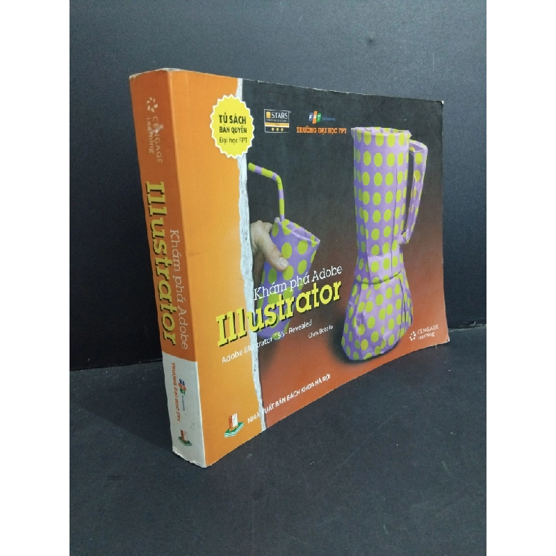 Khám phá Adobe Illustrator mới 90% ố nhẹ 2015 HCM1001 Chris Botello GIÁO TRÌNH, CHUYÊN MÔN Oreka-Blogmeo 367889