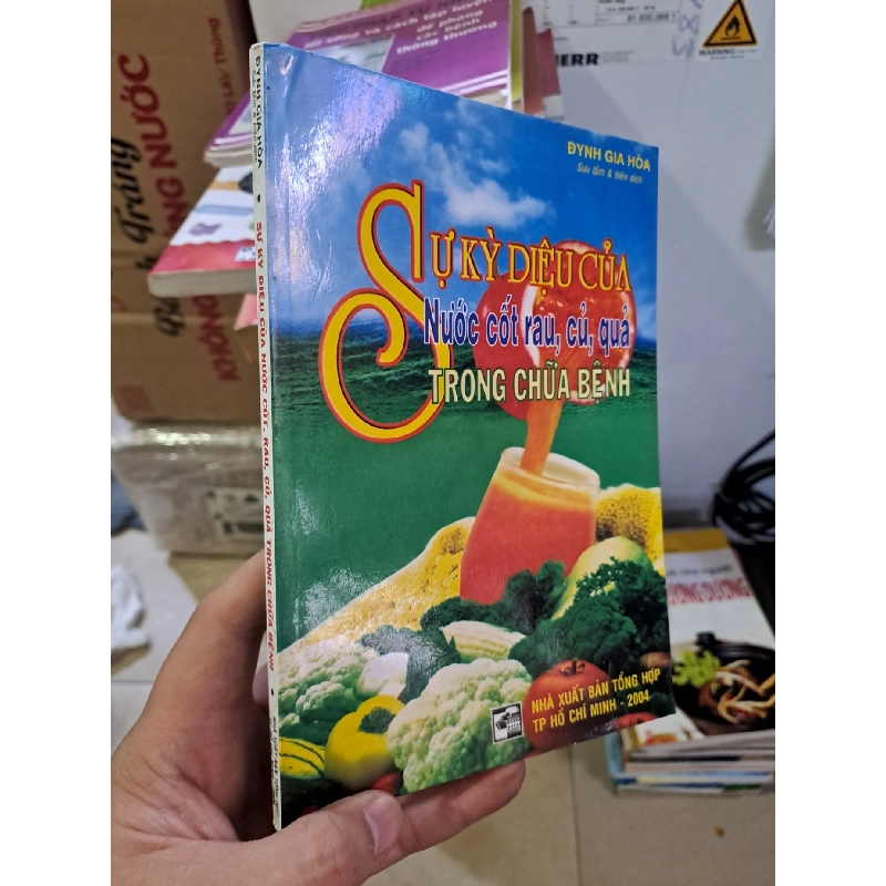 Sự kỳ diệu của nước cốt rau, củ, quả trong chữa bệnh mới 80% ố 2004 HCM.TN2308 SỨC KHỎE - THỂ THAO 925003