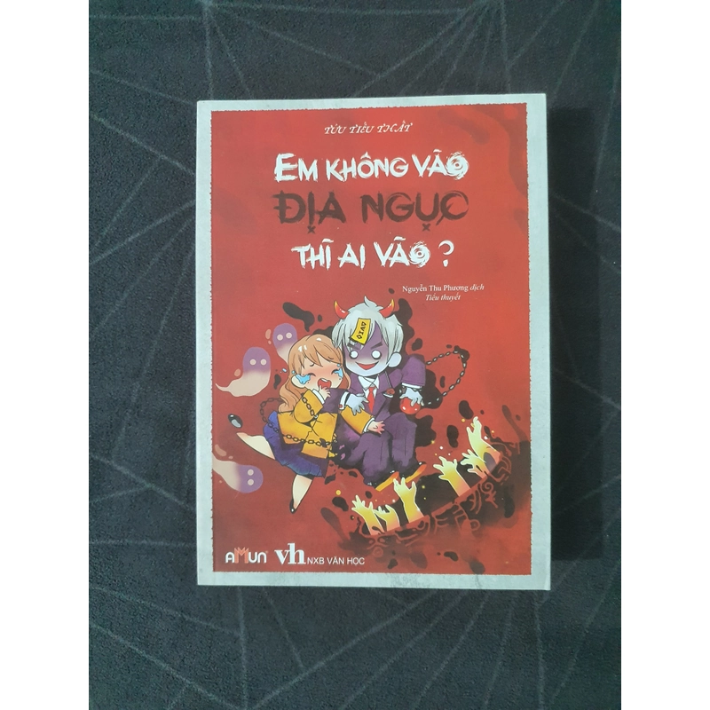 "Em không vào địa ngục thì ai vào" new - Tửu Tiểu Thất 492807