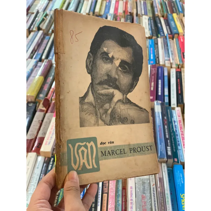  VĂN - SỐ 85 - ĐỌC VĂN MARCEL PROUST 1003522