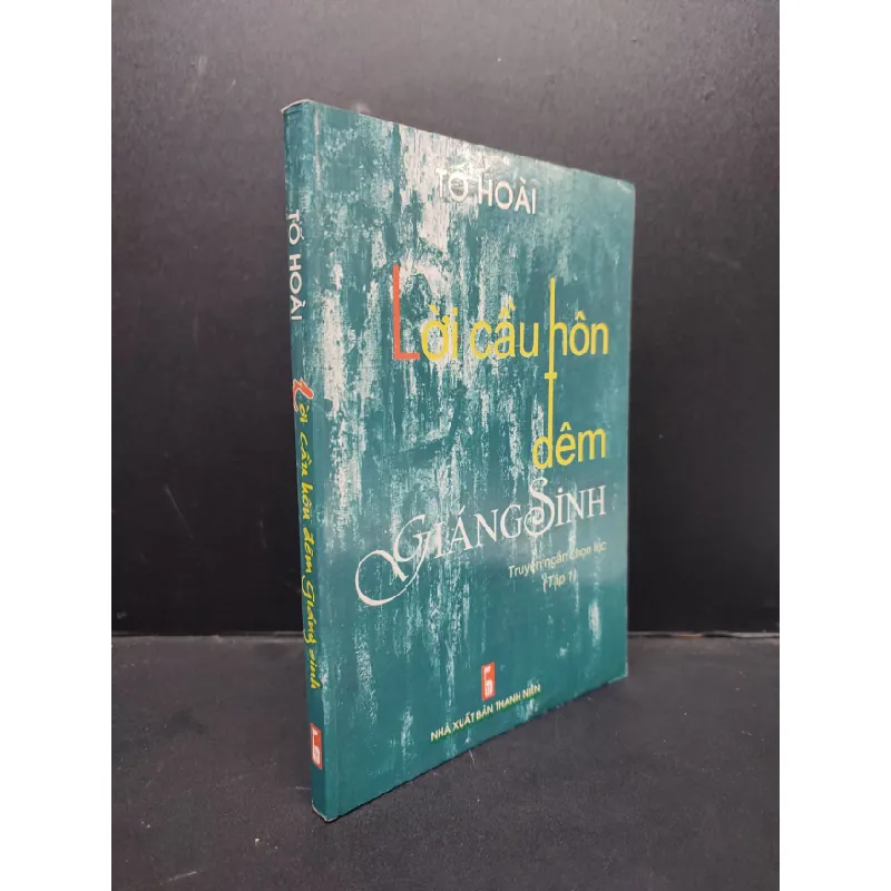 [Sách Cũ SCGR] Lời Cầu Hôn Đêm Giáng Sinh mới 70% bẩn nhẹ, bìa phai màu 2019 HCM2606 Tô Hoài VĂN HỌC 681233