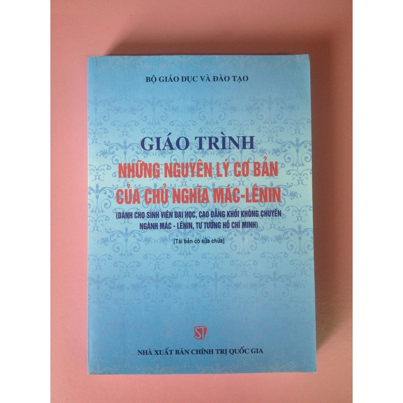 GIÁO TRÌNH NHỨNG NGUYÊN LÝ CƠ BẢN CỦA CHỦ NGHIA MÁC - LÊ NIN 495316