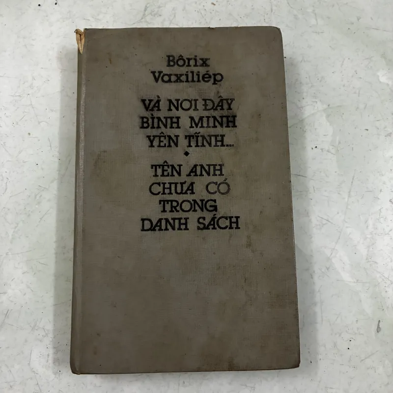 Và nơi đây bình minh yên tĩnh - tên anh chưa có trong danh sách 1024662