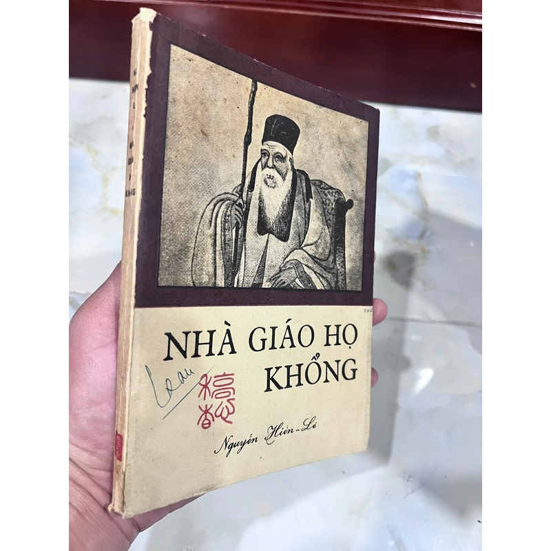 NHÀ GIÁO HỌ KHỔNG (BẢN ĐẶC BIỆT CÓ THỦ BÚT TÁC GIẢ) - NGUYỄN HIẾN LÊ 531487
