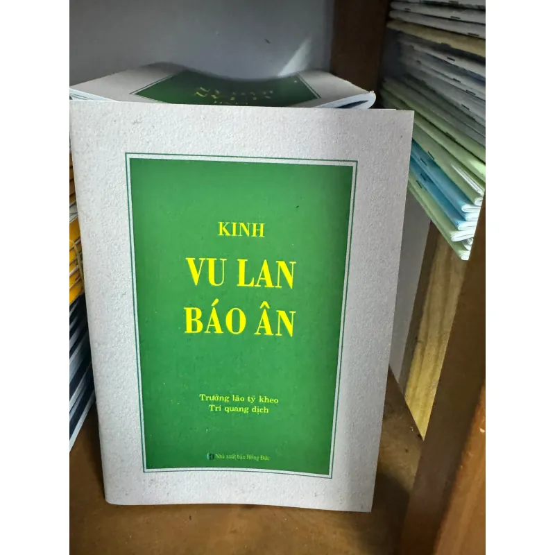 S134. KINH VU LAN BÁO ÂN - THÍCH TRÍ QUANG 1002442
