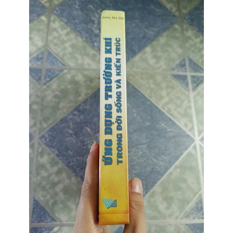 Phong thủy học ứng dụng - ứng dụng trường khí trong đời sống và kiến trúc 696875