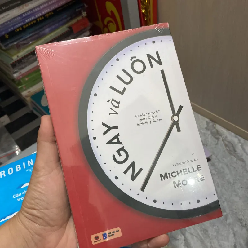 Ngay và luôn - Michelle Moore 960919