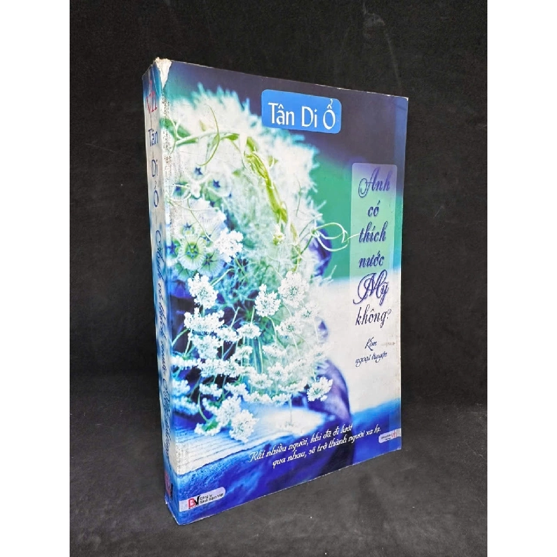 [Phiên Chợ Sách Cũ] Anh Có Thích Nước Mỹ Không (Kèm Ngoại Truyện), Tân Di Ổ H0606, 2012 SBM 919497