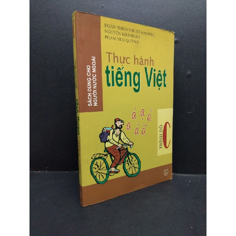 Thực hành tiếng Việt sách dành cho người nước ngoài trình độ C mới 90% bẩn nhẹ HCM2606 Đoàn Thiện Thuật GIÁO TRÌNH, CHUYÊN MÔN 191804