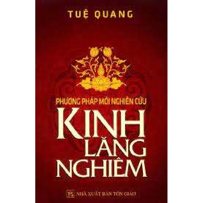 Phương Pháp Mới Nghiên Cứu - Kinh Lăng Nghiêm - Tuệ Quang ASB.PO Oreka Blogmeo 230225 395109