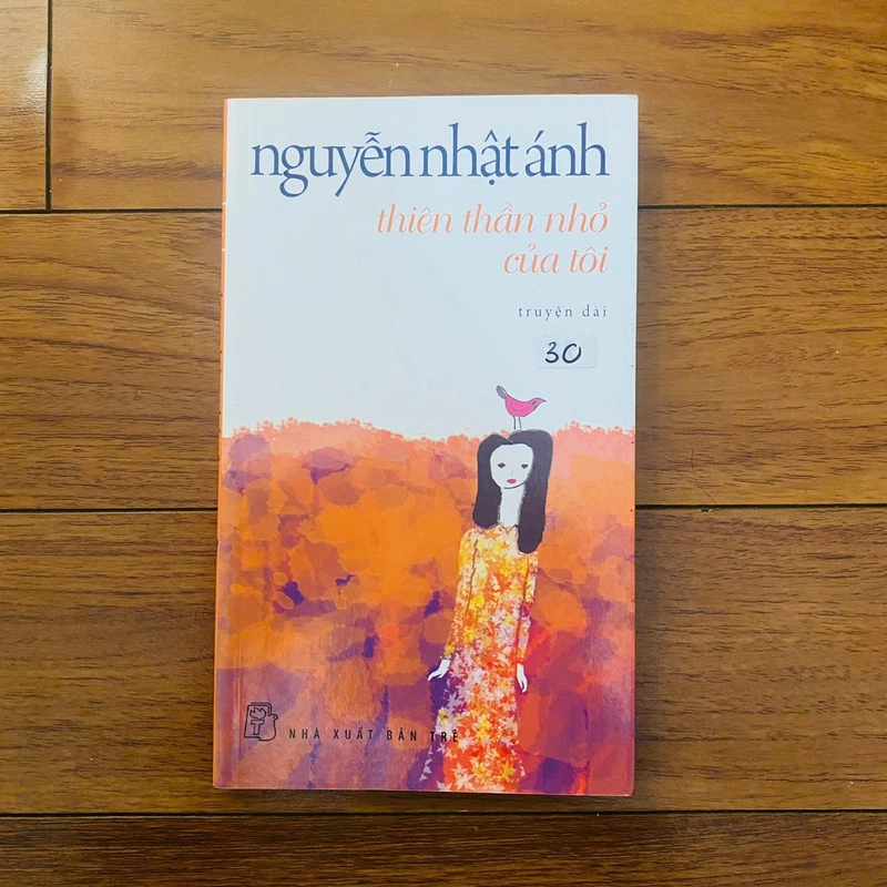 Sách-Thiên Thần Nhỏ Của Tôi - Nguyễn Nhật Ánh#HATRA 509097