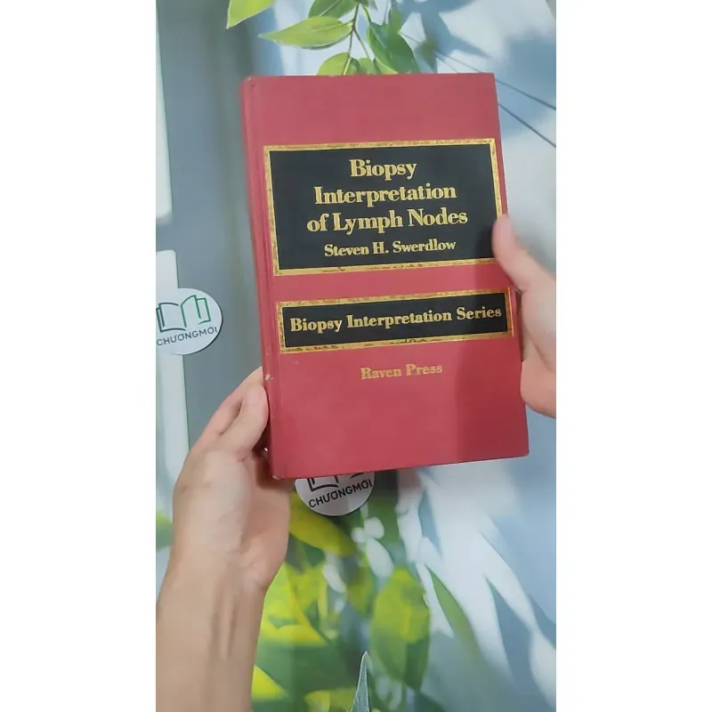[MIỄN PHÍ BỌC SÁCH] Biopsy Interpretation of Lymph Nodes - Steven H. Swerdlow 750751