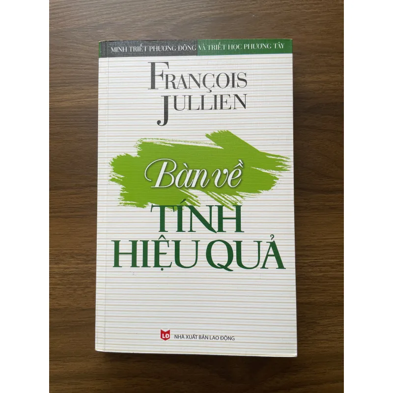 Bàn về tính hiệu quả - Francois Jullien 933672