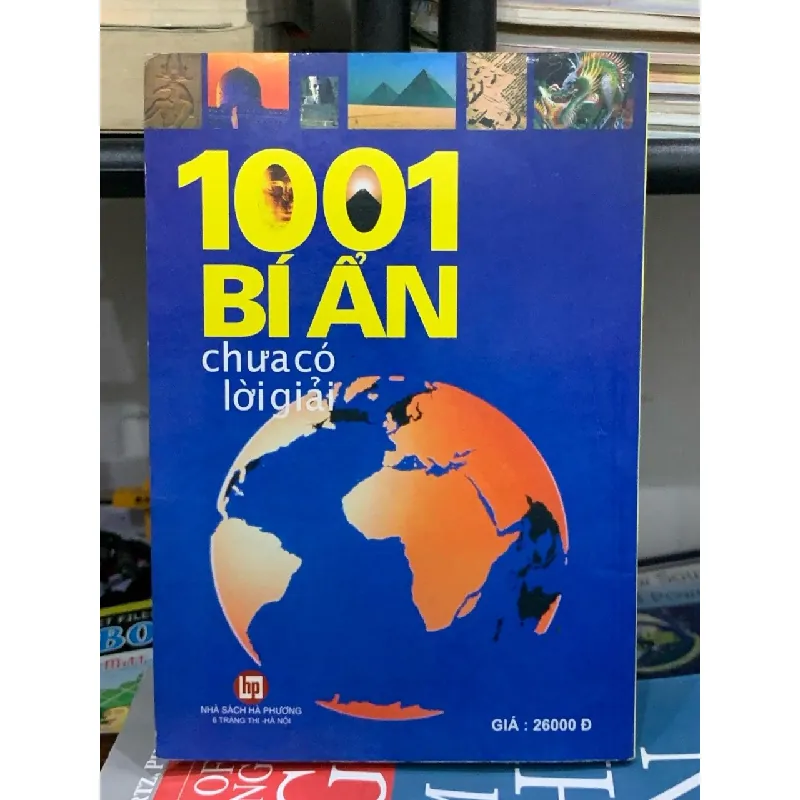1001 bí ẩn chưa có lòi giải- NXB Hải Phòng 600847