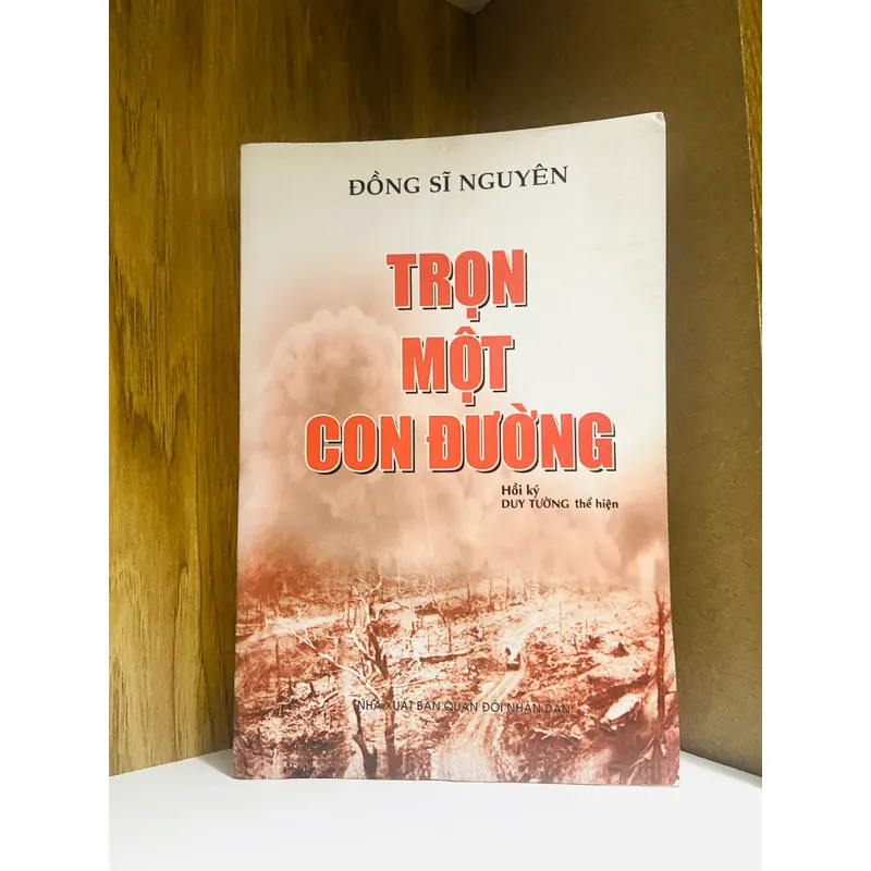 Trọn một con đường - Đồng Sỹ Nguyên 559462