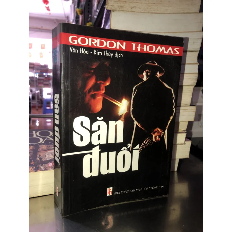 Săn đuổi - Gordon Thomas 1005494