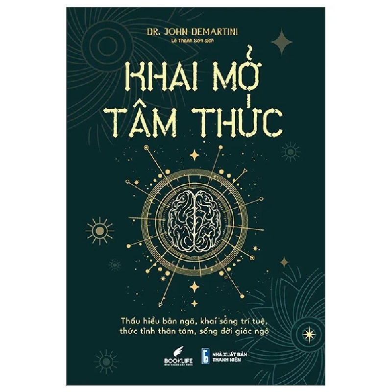 Khai Mở Tâm Thức - Dr. John Demartini 301624