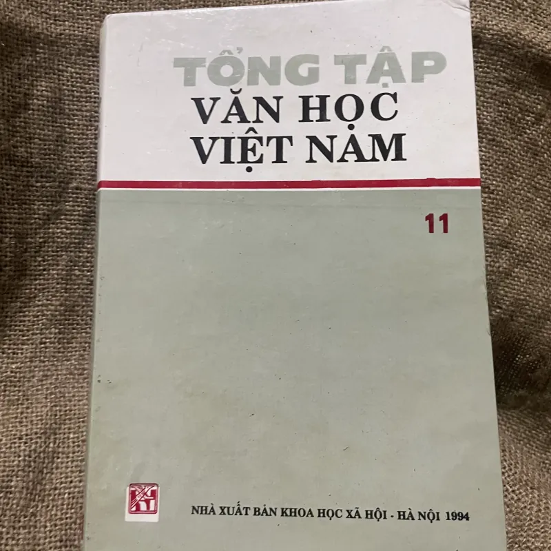 Tổng tập văn học 11- văn chương Hán Nôm  thế kỷ 19  1001654