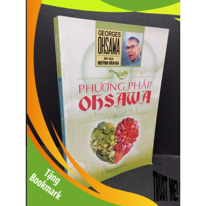 (TẶNG BOOKMARK) Phương pháp Ohsawa hỏi và đáp (tập 3) mới 80% ố nhẹ 2016 RBK1209 Huỳnh Văn Ba SỨC KHỎE - THỂ THAO 950831