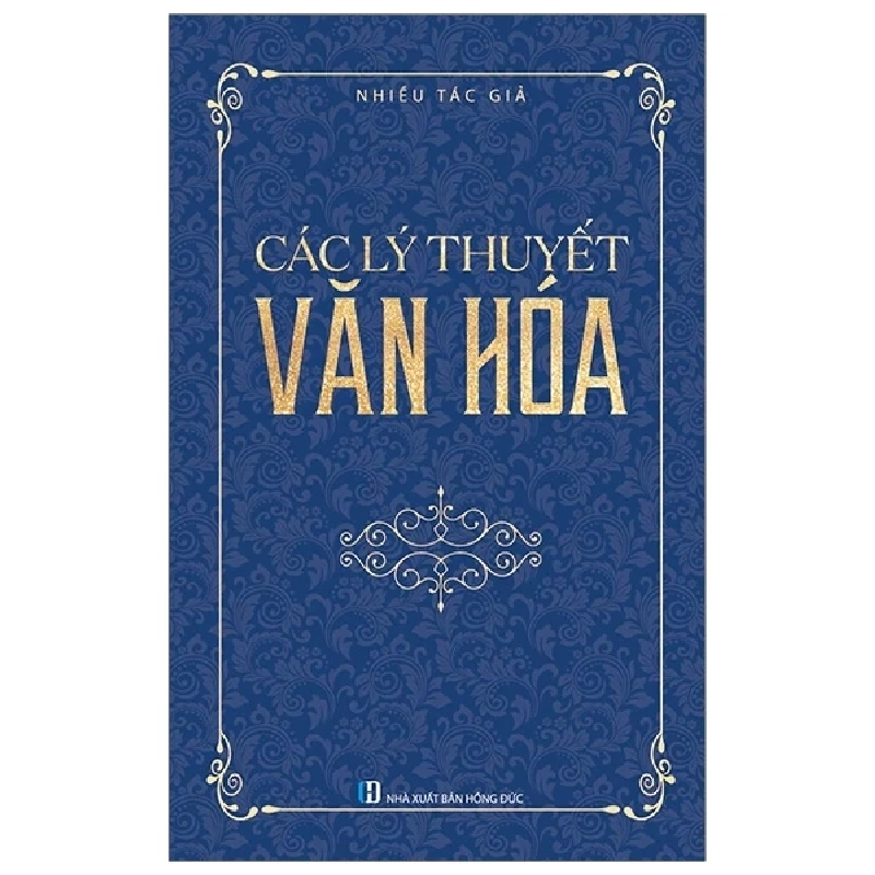 Các Lý Thuyết Văn Hóa - Nhiều Tác Giả 403751