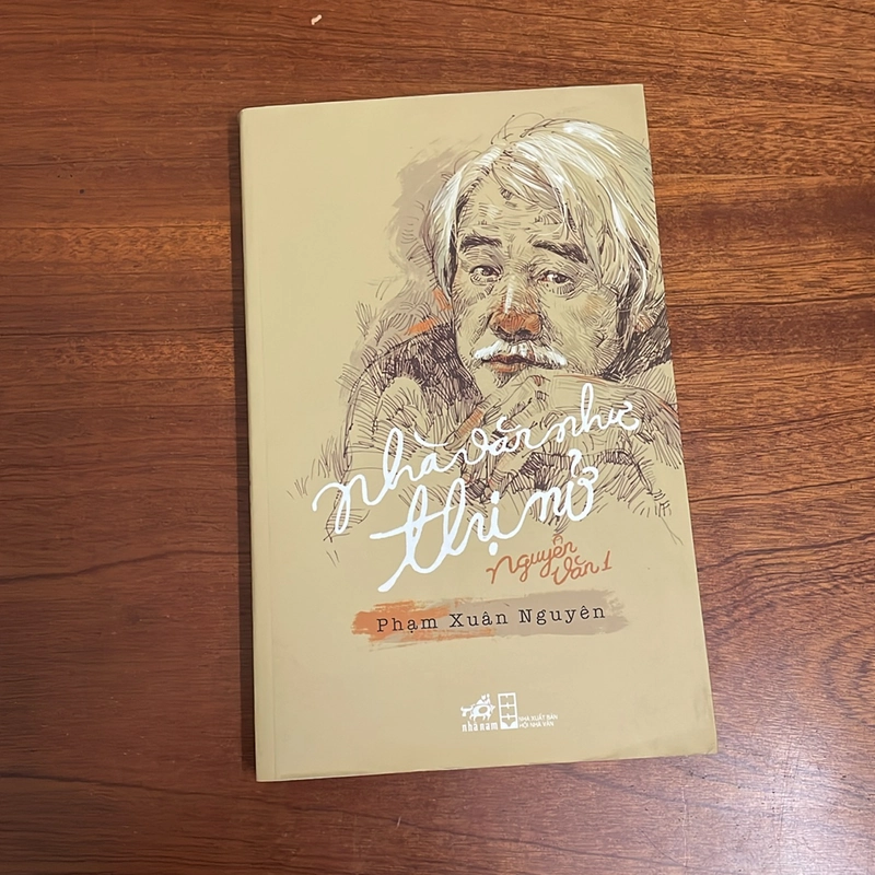 II Tựa sách: Nhà Văn Như Thị Nở (Nguyên Văn 1) - Phạm Xuân Nguyên - 2014 496708