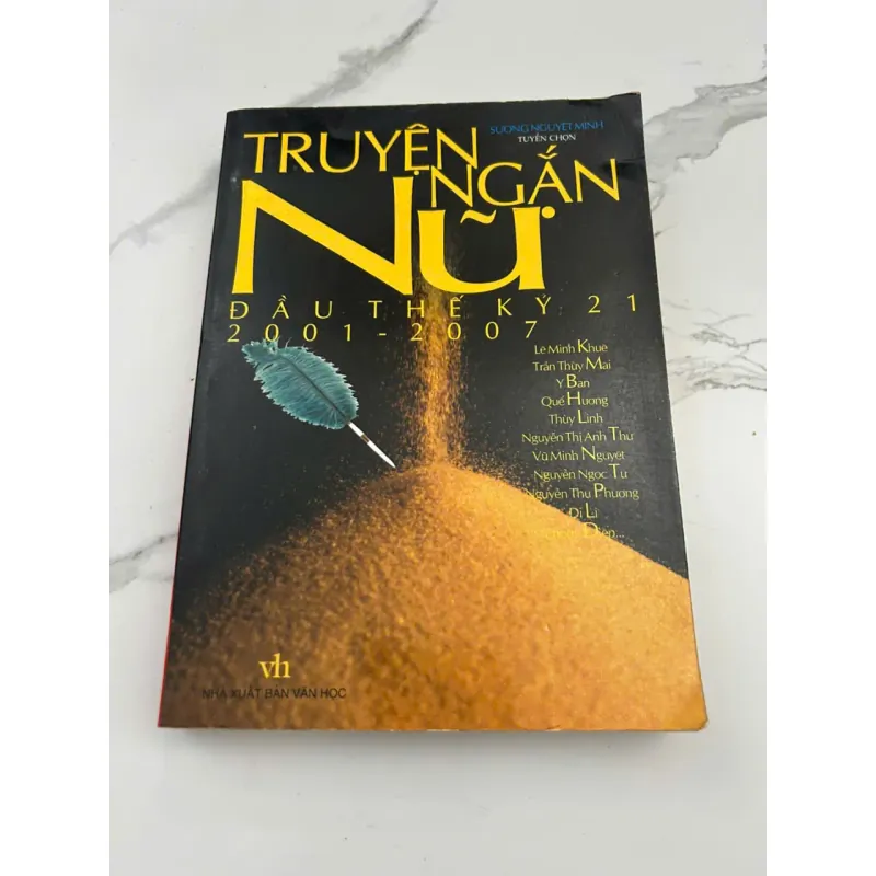 Truyện Ngắn Nữ - Đầu Thế Kỷ 21 (2001-2007) 601291