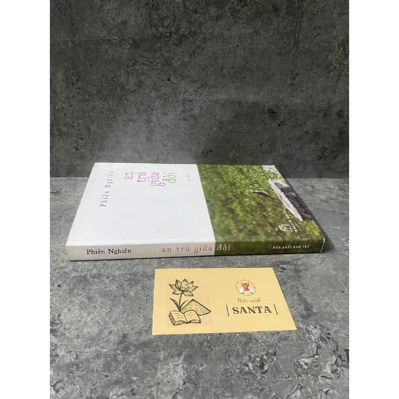 An trú giữa đời- Phiên Nghiên- sách mới 80% 789684