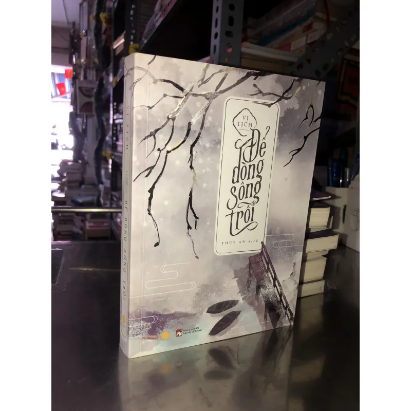 Để dòng sông trôi - Vị Tịch 1019398