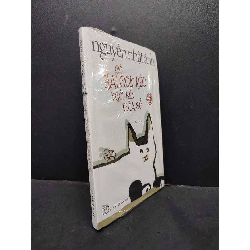 Có Hai Con Mèo Ngồi Bên Cửa Sổ mới 100% HCM1406 Nguyễn Nhật Ánh SÁCH VĂN HỌC 161852