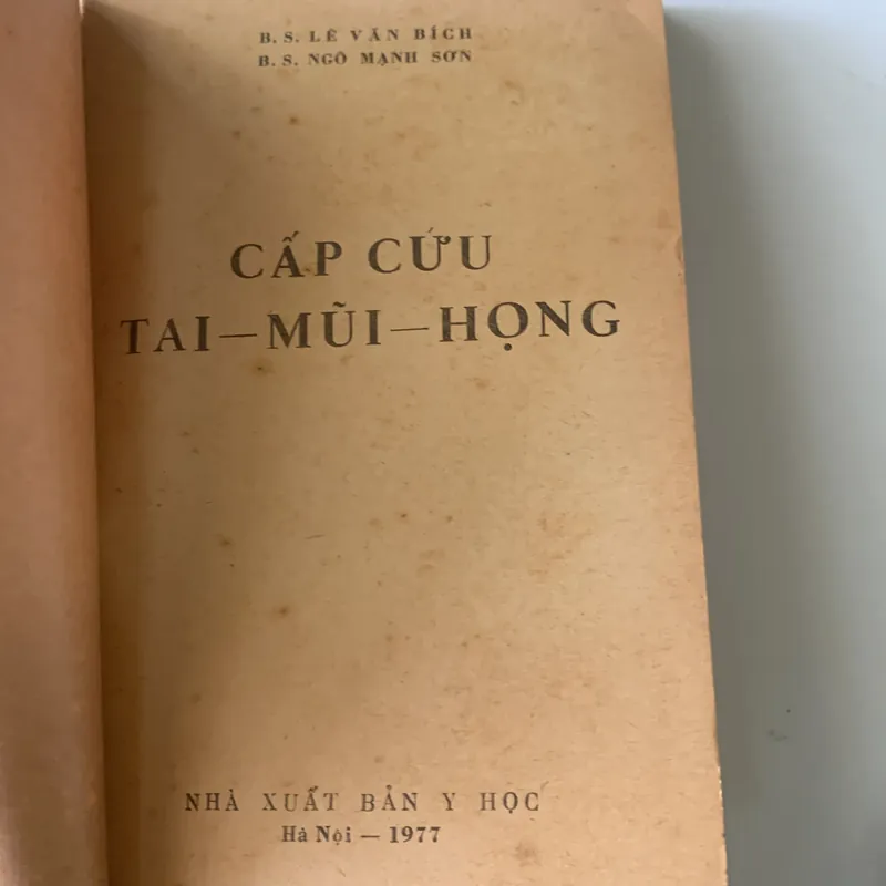 Cấp cứu tai mũi họng, Lê Văn Bích và Ngô Mạnh Sơn 709423