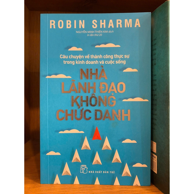 Nhà lãnh đạo không chức danh - Robin Sharma 537611