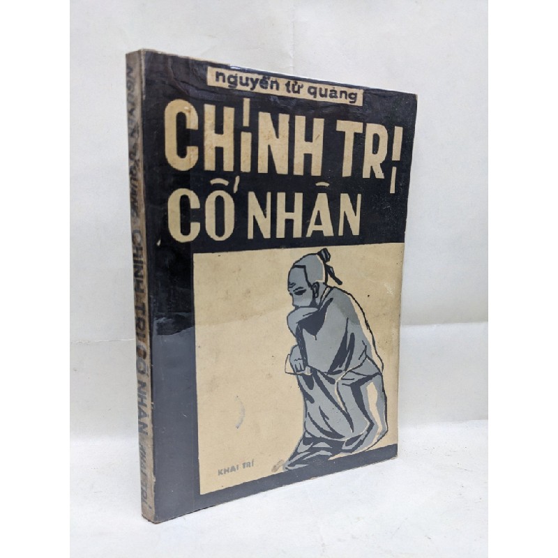 Chính trị cổ nhân - Nguyễn Tử Quang 130287