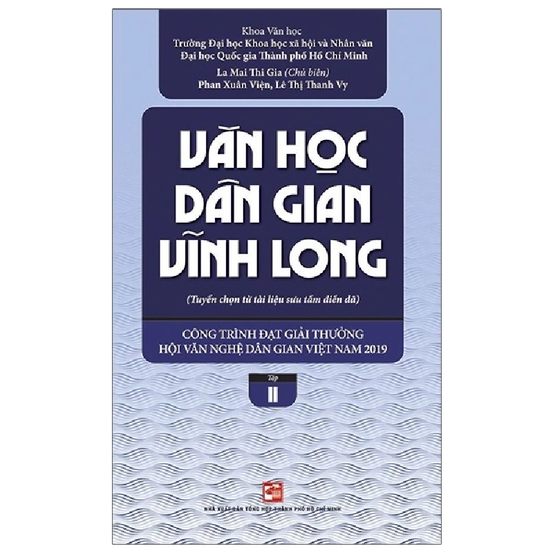 Văn Học Dân Gian Vĩnh Long - Tập 2 - La Mai Thi Gia 404000