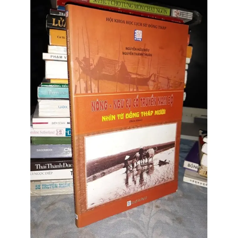 Nông - Ngư cụ cổ truyền Nam bộ – Nhìn từ Đồng Tháp Mười 673968