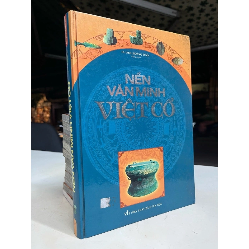 Nền văn minh Việt cổ - GS, TSKH. Hoàng Tuấn 1023079