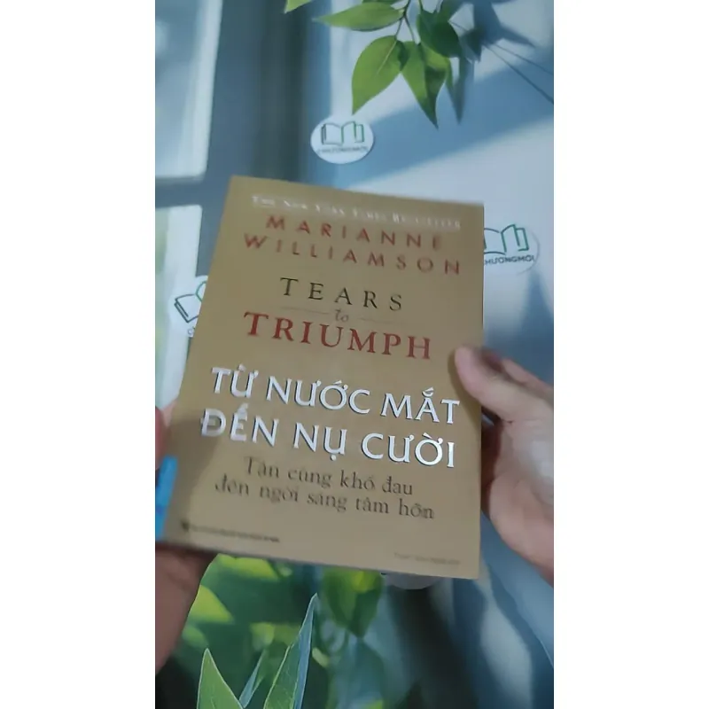 Từ Nước Mắt Đến Nụ Cười - Marianne Williamson 961164
