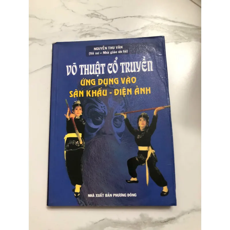 Võ Thuật Cổ Truyền Ứng Dụng vào Sân Khấu - Điện Ảnh - Nguyễn Thu Vân 639939