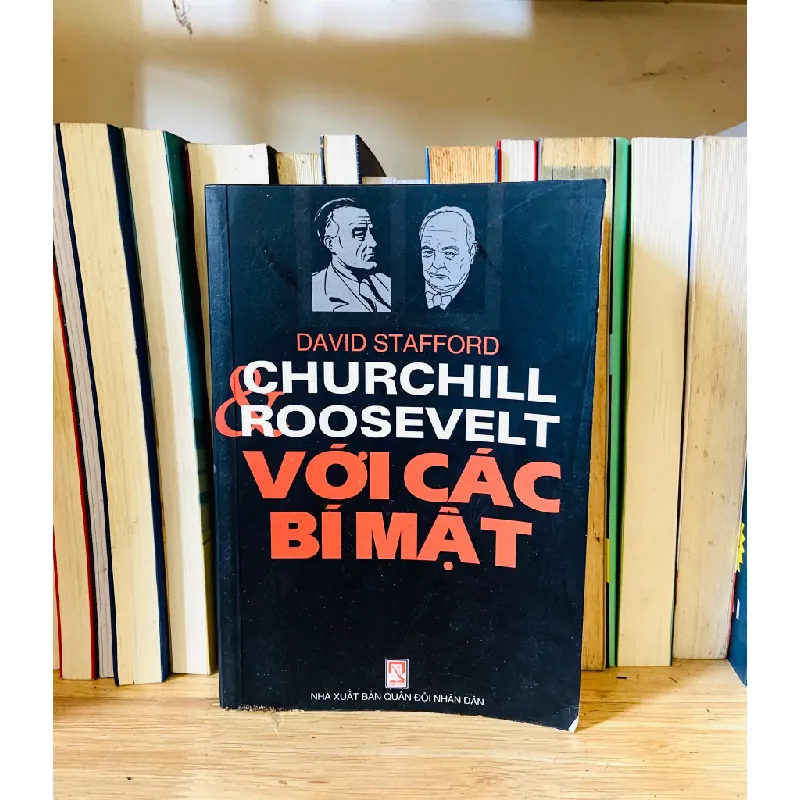 Churchill, Roosevelt với các bí mật - David Stafford 554147