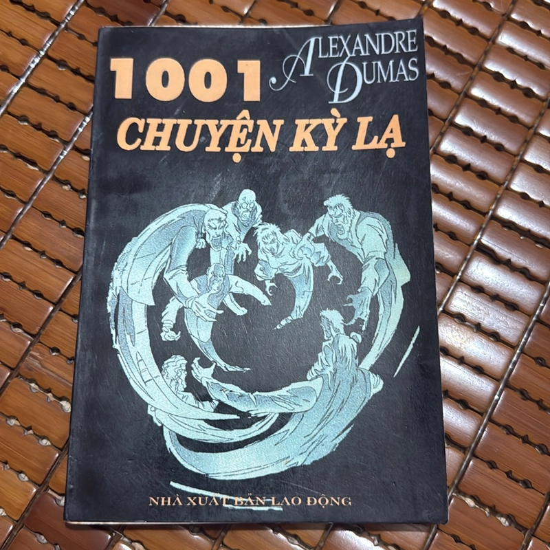 1001 chuyện kỳ lạ - Alexandre Dumas  532539