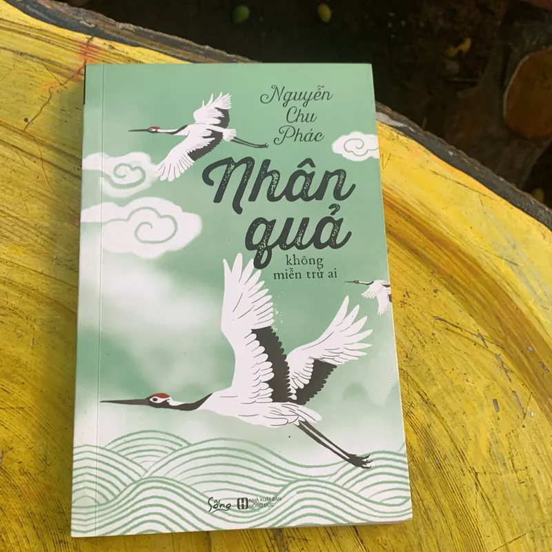 NHÂN QUẢ KHÔNG MIỄN TRỪ AI TRỌN BỘ HAI TẬP - NGUYỄN CHU PHÁC 740323