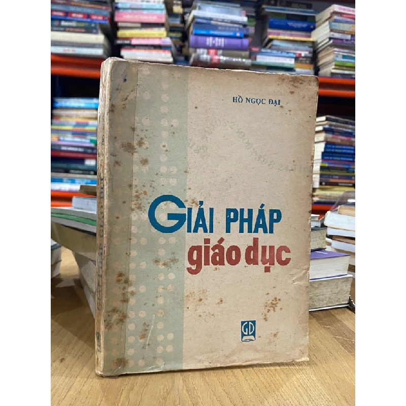 Giải pháp giáo dục - Hồ Ngọc Đại 523729
