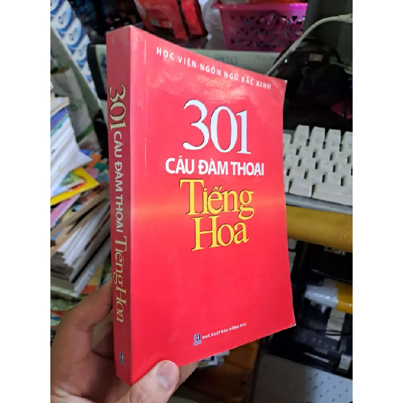 301 câu đàm thoại tiếng Hoa - 2016 mới 80% ố - HỌC NGOẠI NGỮ - HCM0111 629638