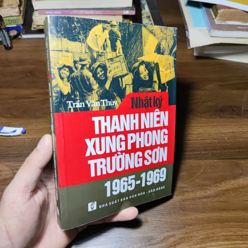 Nhật Ký Thanh Niên Xung Phong Trường Sơn - 1965 -1969 1021284