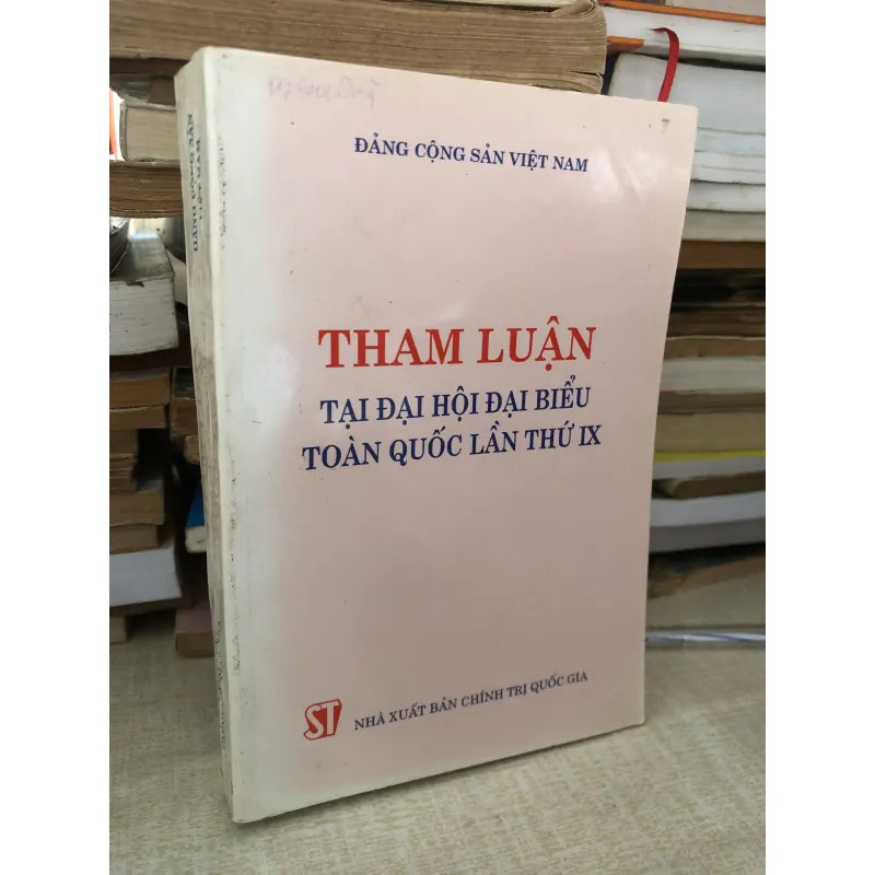 Tham luận tại đại hội đại biểu toàn quốc lần thứ IX 996405