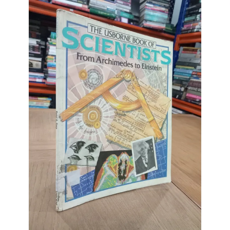 The Usborne book of scientists from Archimedes to Einstein - Reid and Fara 681771