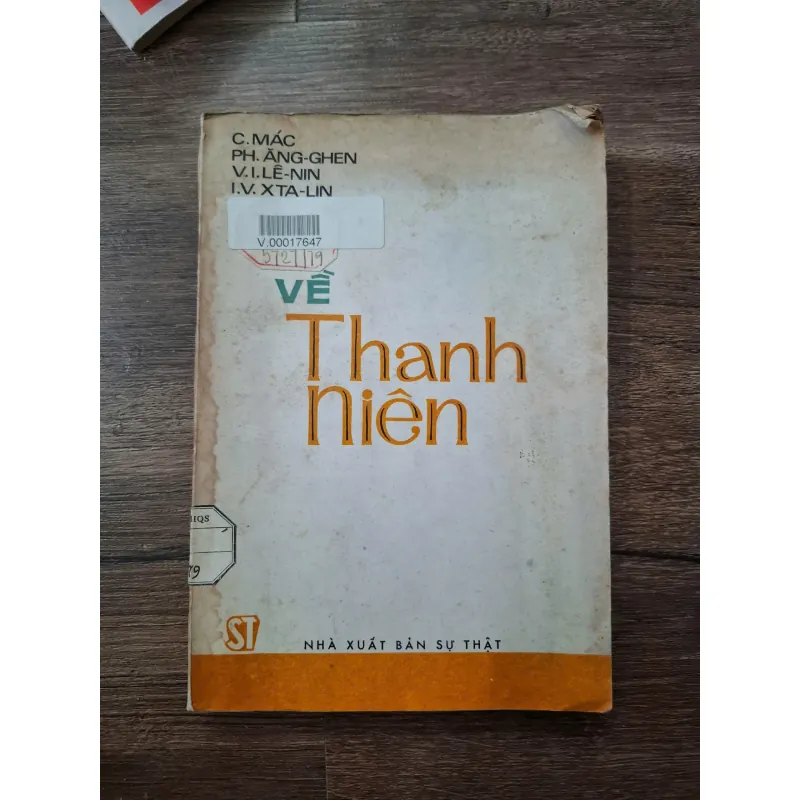 Về Thanh Niên - Mác, Ăng-ghen, Lê-nin, Xta-lin - Chính trị/Giáo dục 709766